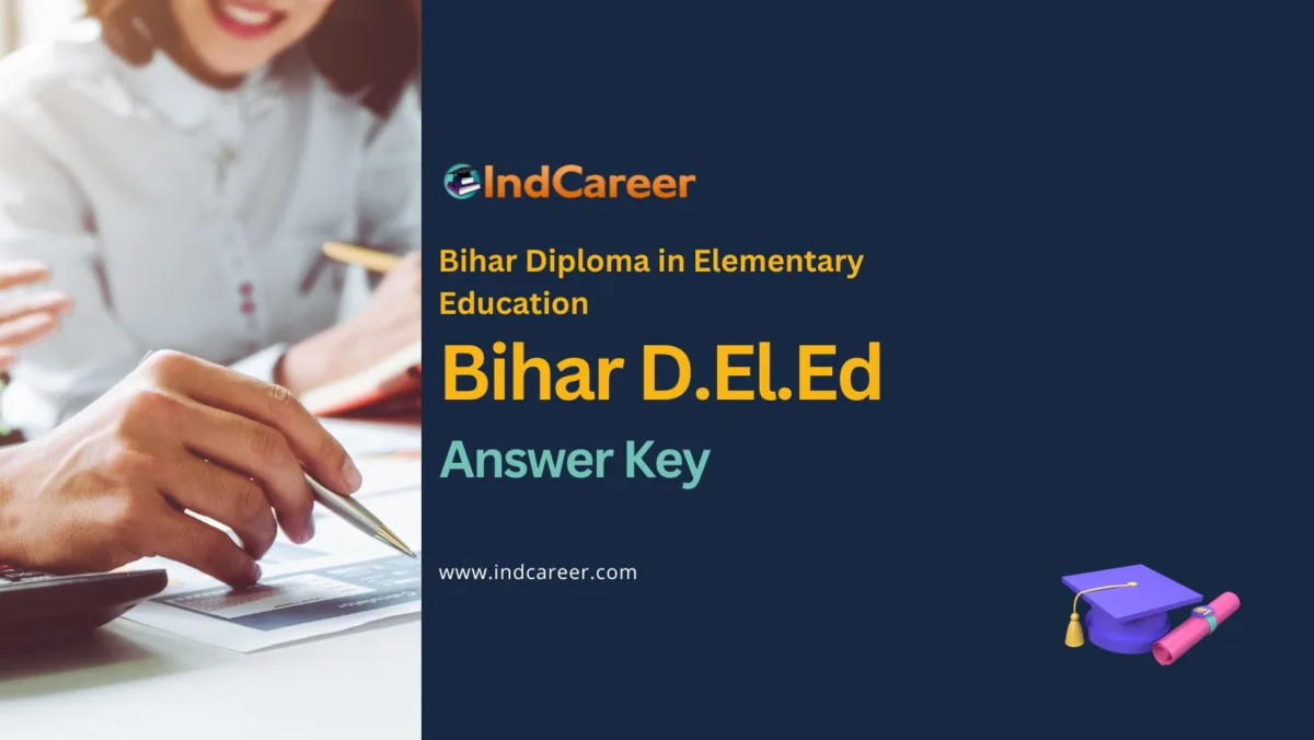 Bihar D.El.Ed Answer Key: Download Solutions