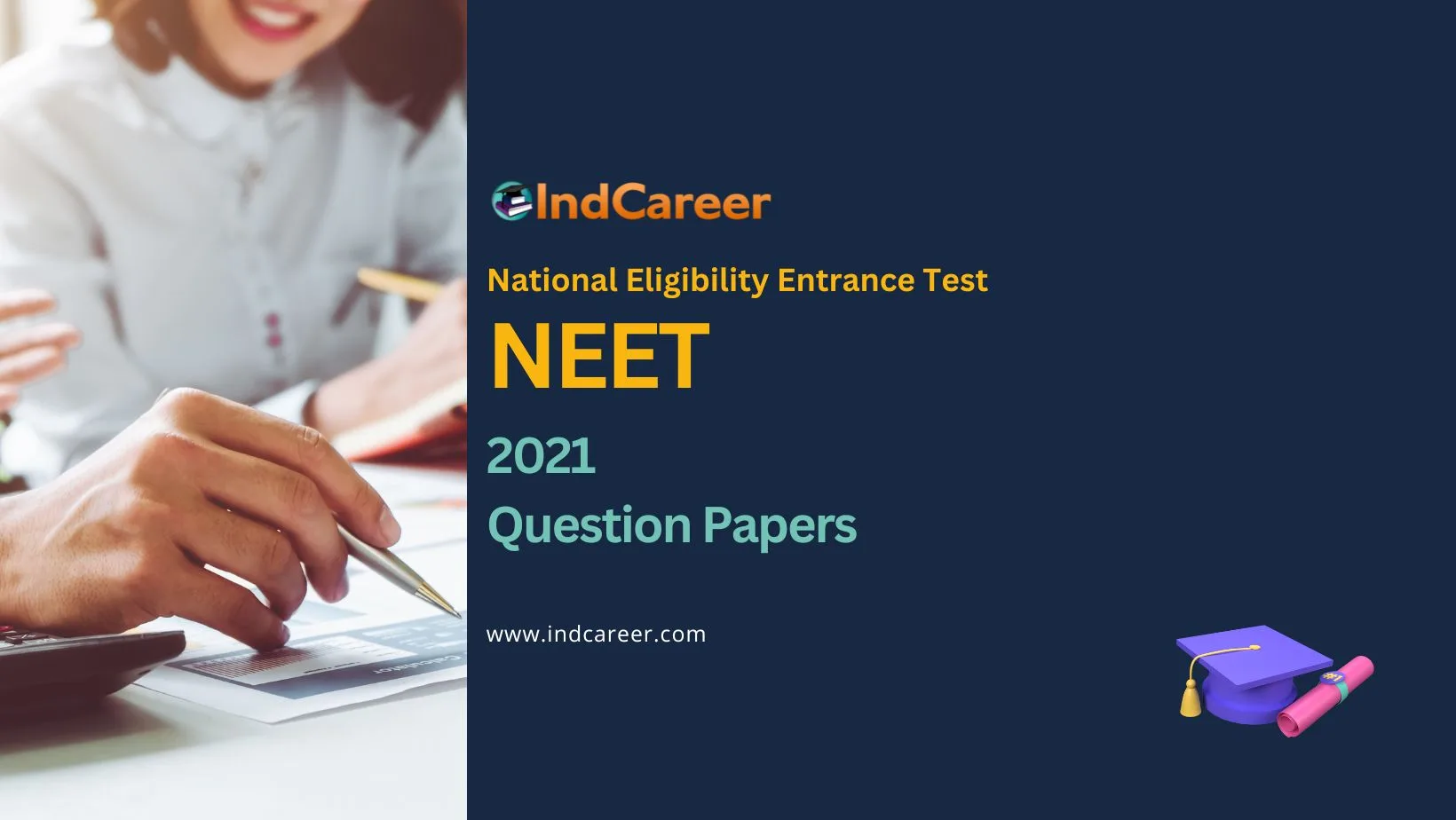 NEET 2021 Question Papers: Download PDF with Solutions