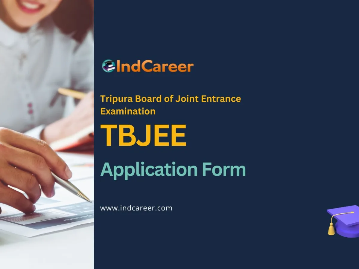 TBJEE Application Form: Check Last Date