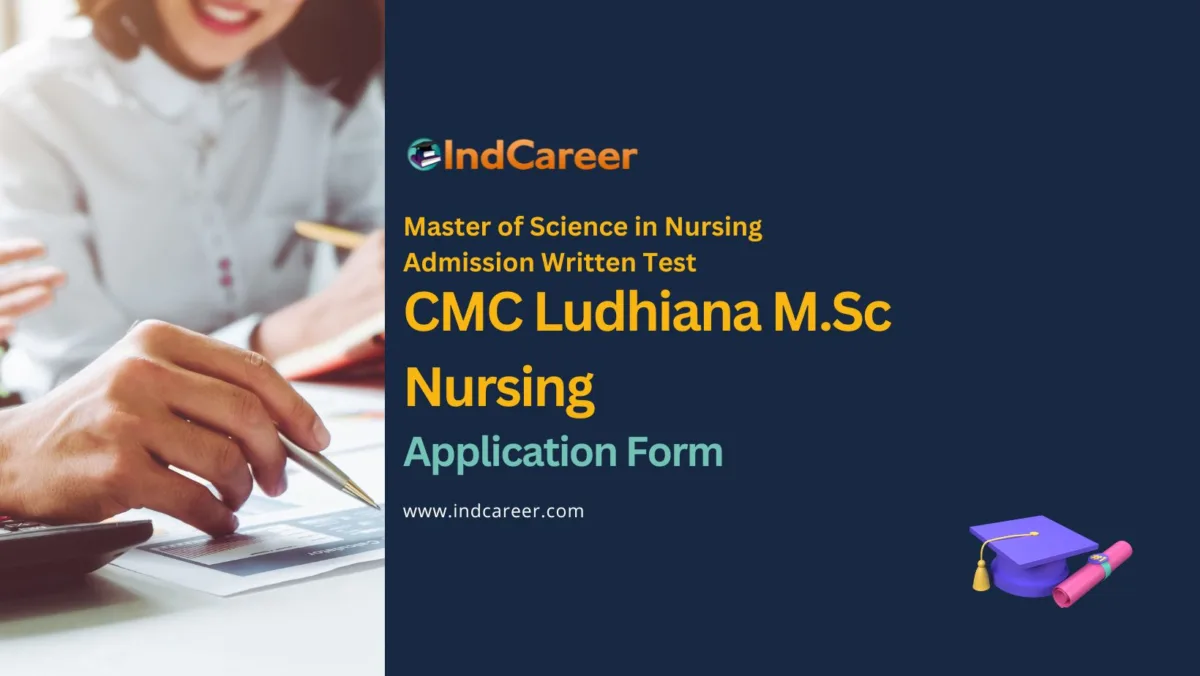 CMC Ludhiana M.Sc Nursing Application Form: Apply Here