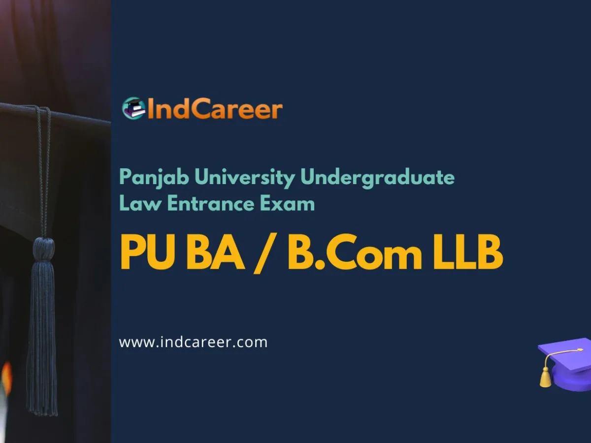 PU BA / B.Com LLB 2026: Admission Guide: Dates, Eligibility & Process