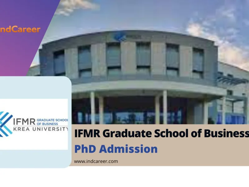 IFMR Graduate School of Business PhD Admission