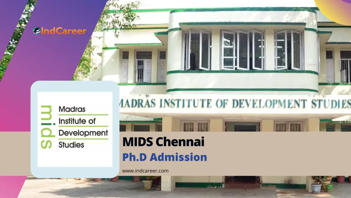 Madras Institute of Development Studies (MIDS), Chennai PhD Admission