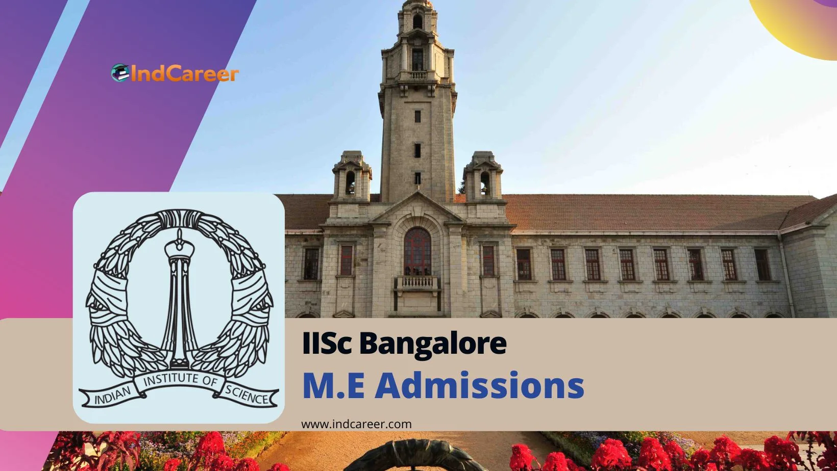 IISc Bangalore M.E Program Admission