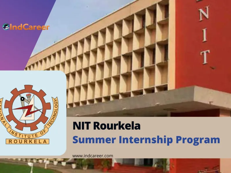 NIT Rourkela Summer Internship Program
