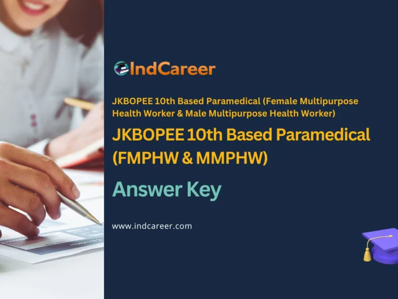 JKBOPEE 10th Based Paramedical (FMPHW & MMPHW) Answer Key