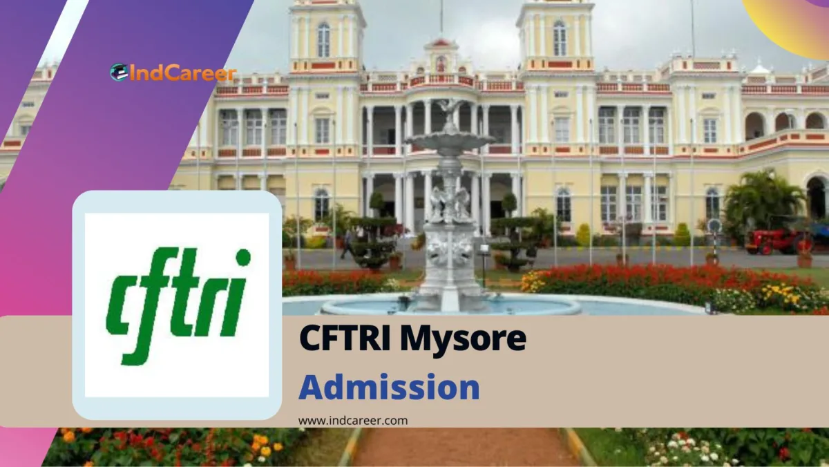 CFTRI Mysore Admission