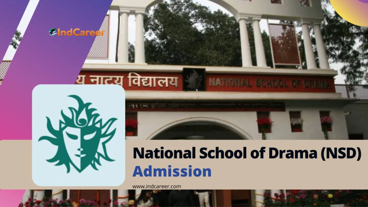 National School of Drama Admission Details: Eligibility, Application, Admission Process