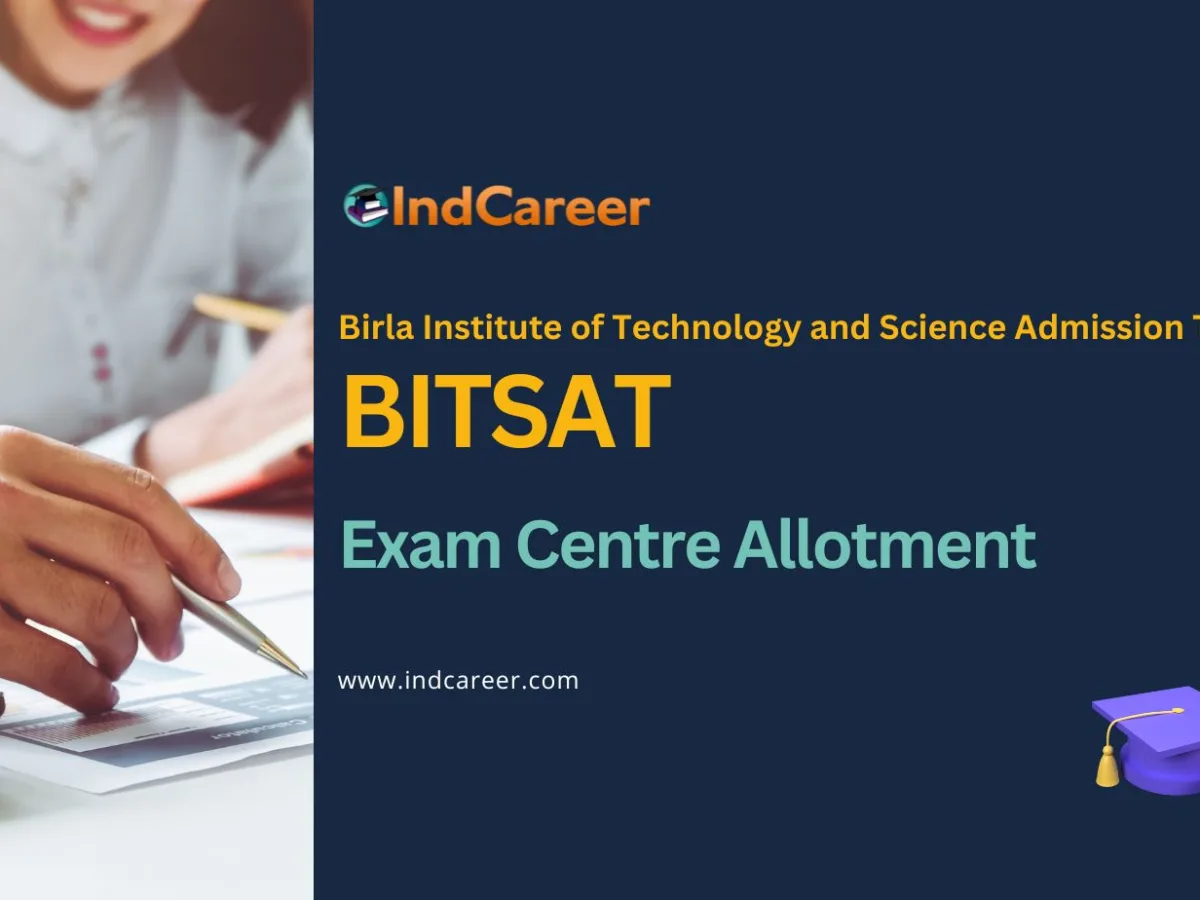 BITSAT Exam Centre Allotment