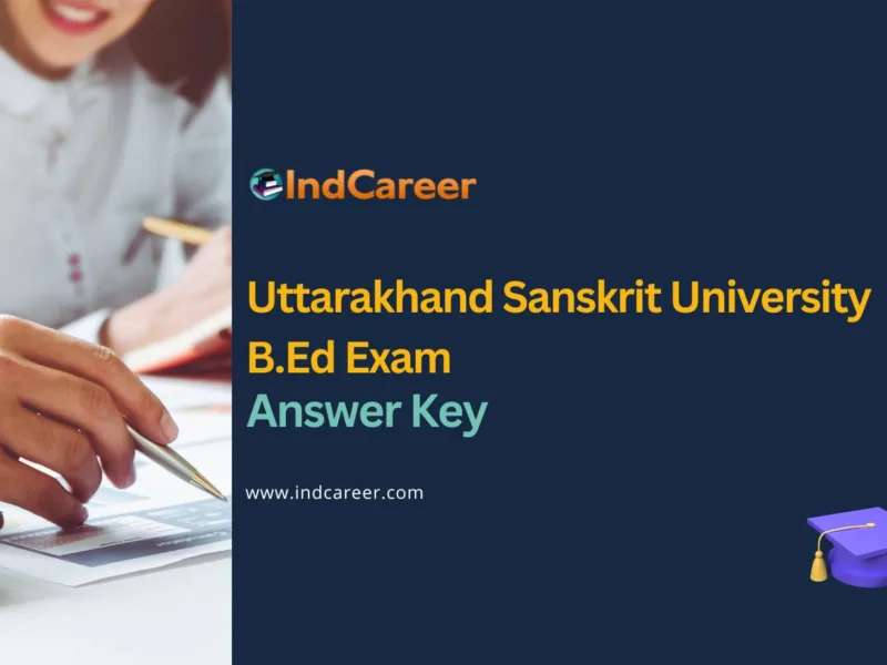 Uttarakhand Sanskrit University B.Ed Answer Key