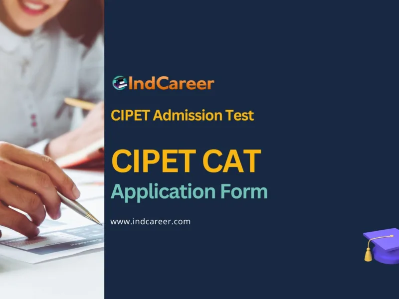 CIPET CAT Application Form