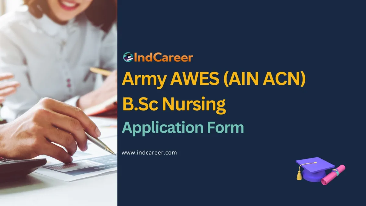 Army AWES (AIN ACN) B.Sc Nursing Application Form
