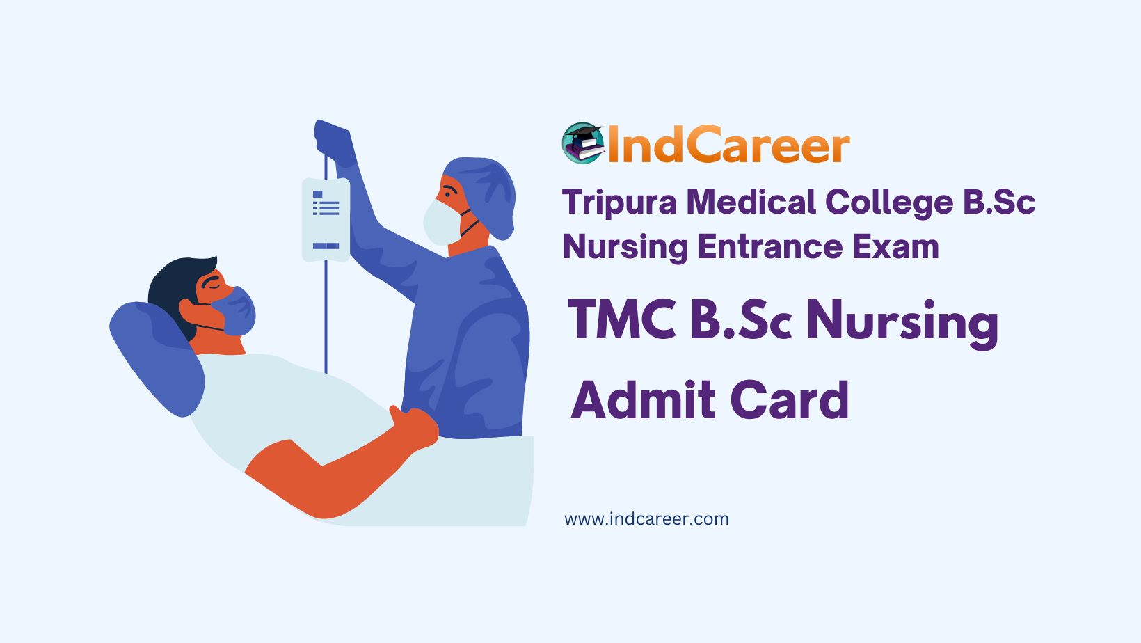 Tripura Medical College B.Sc Nursing Entrance Exam Admit Card