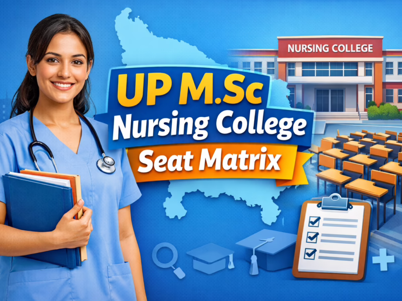 UP M.Sc Nursing College Seat Matrix