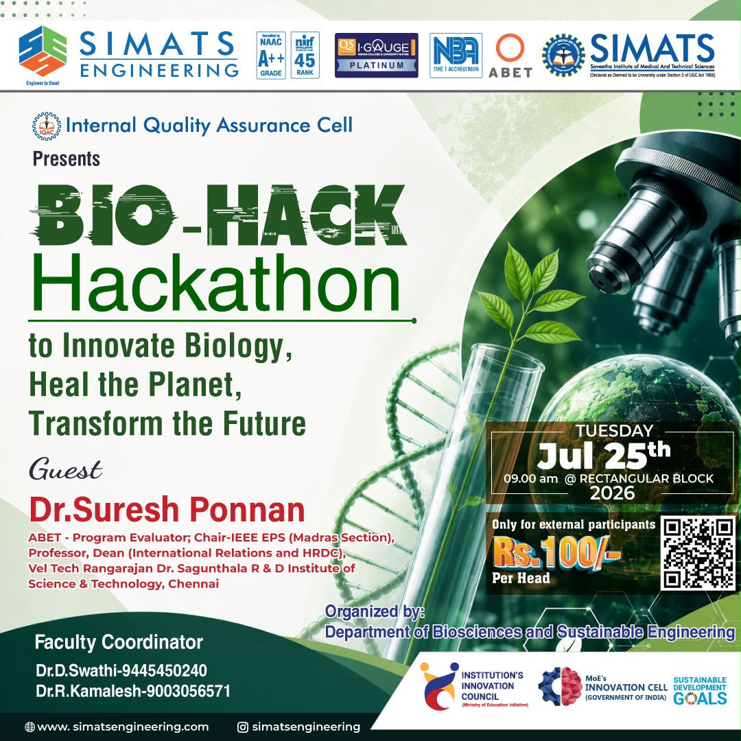 BioHack 2026, SIMATS Engineering, Hackathon, Chennai, Tamil Nadu, 25th July 2026