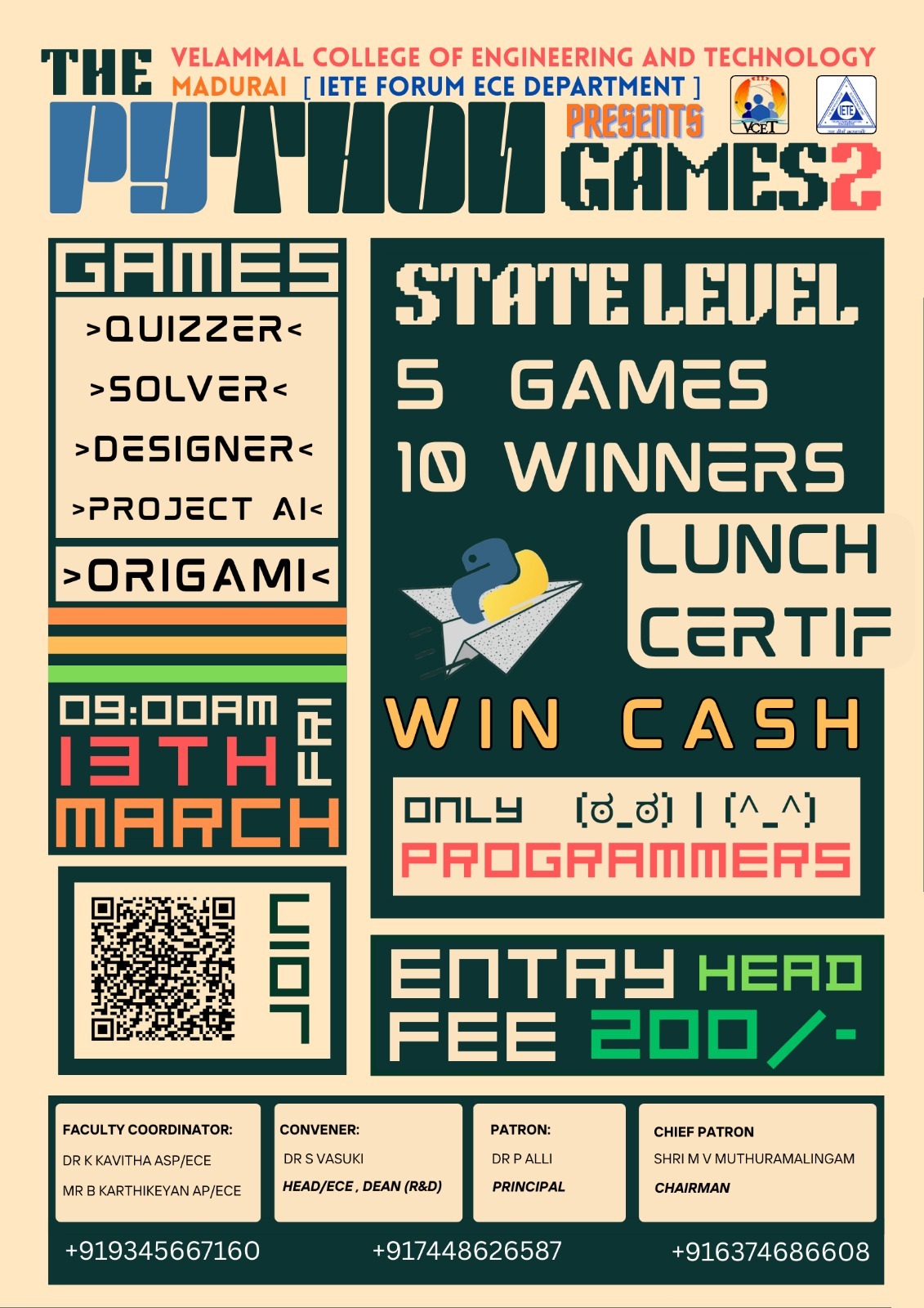 The Python Games 2, Velammal College of Engineering and Technology, Madurai