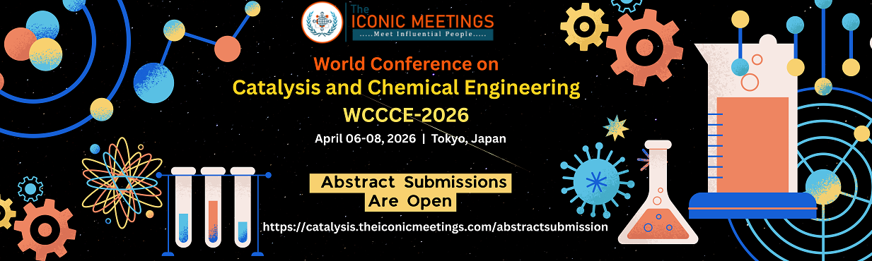 World Conference on Catalysis and Chemical Engineering (WCCCE-2026)