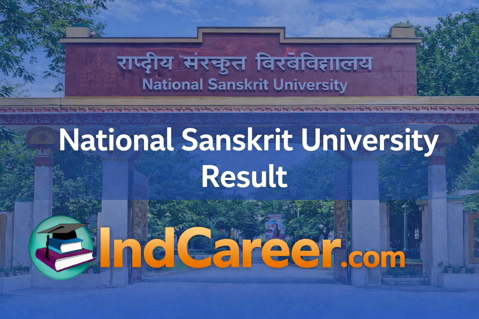 Official Rashtriya Sanskrit Vidyapeetha, Tirupati Results