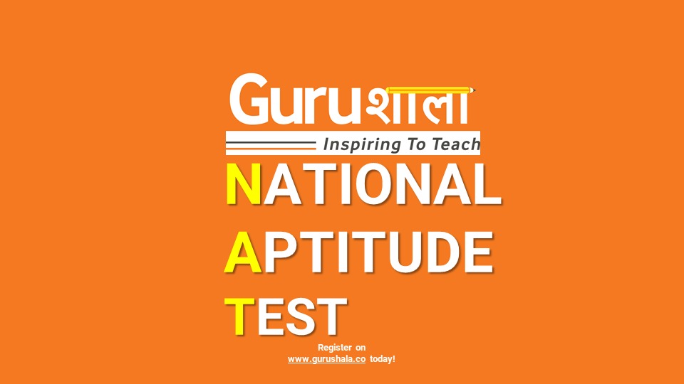 Gurushala National Aptitude Test