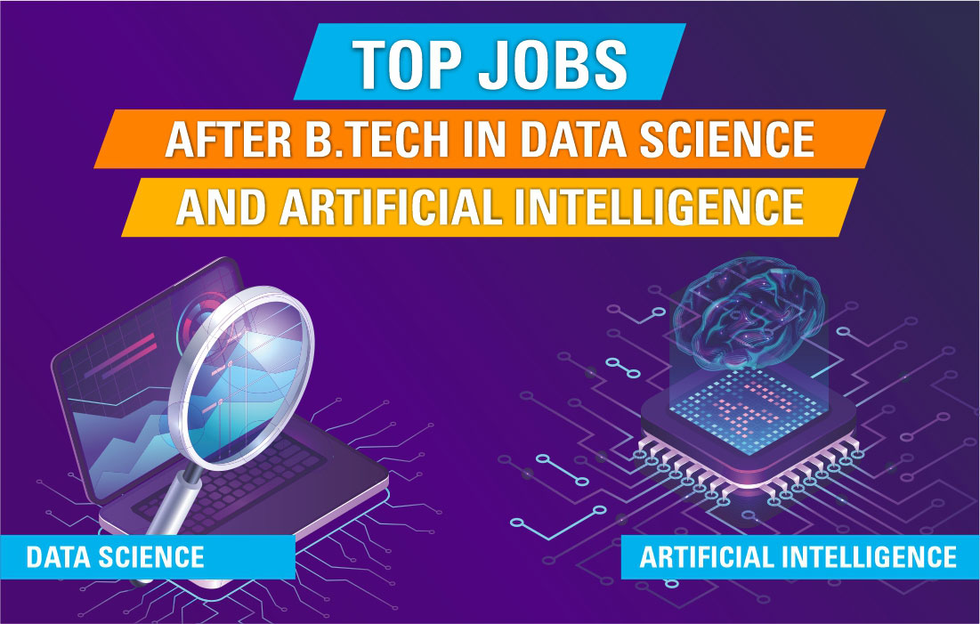 Top 5 Jobs after BTech in Data Science and Artificial Intelligence ...