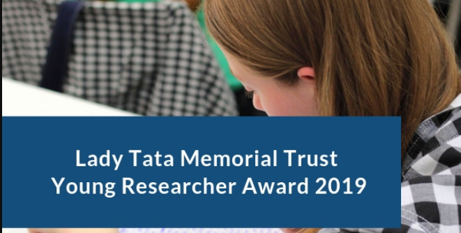 Lady Tata Memorial Trust Young Researcher Award 2019