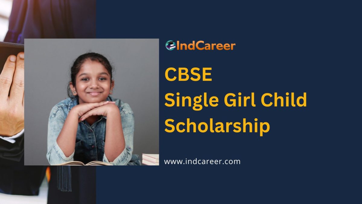 CBSE Single Girl Child Scholarship
