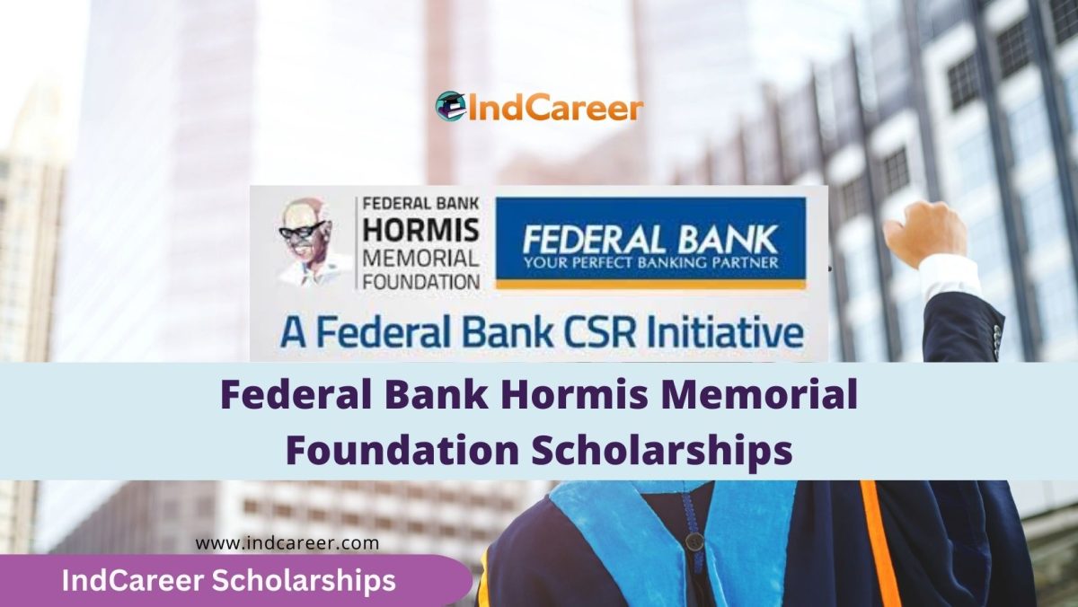 Federal Bank Hormis Memorial Foundation Scholarships