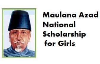 Maulana Azad National Scholarship Scheme for Indian Meritorious Girl Students