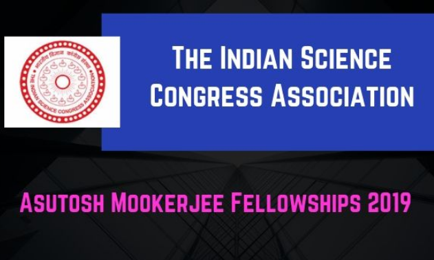 Asutosh Mookerjee Fellowships of ISCA 2019