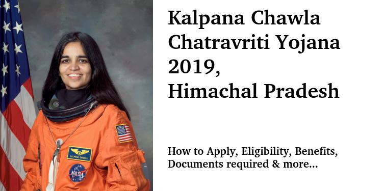 Himachal Pradesh Kalpana Chawla Chatravriti Yojana 2019