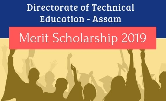 DTE Assam Merit Scholarship 2019, Application, Dates