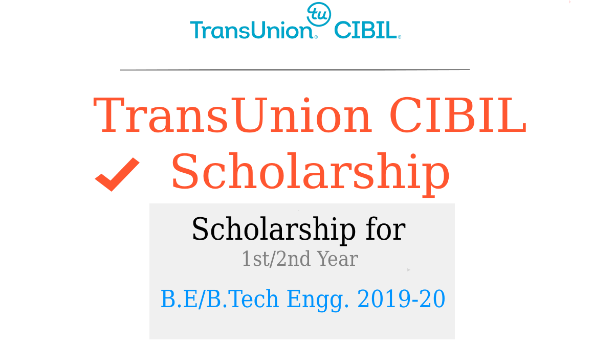 TransUnion CIBIL Scholarship Programs 2019-20