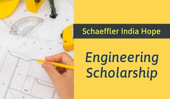 Schaeffler India Hope Engineering Scholarship 2019 – Application