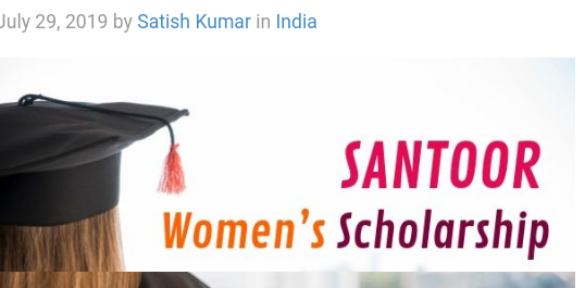 Santoor Women’s Scholarships Program 2019, Application, Dates