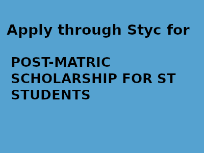 Post-Matric Scholarship for ST Students, Manipur 2019-20