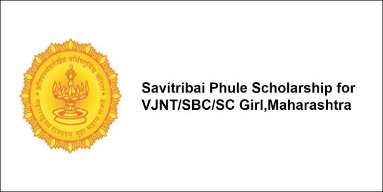 Savitribai Phule Scholarship for VJNT/SBC/SC Girl, Maharashtra 2017-18