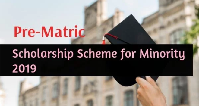 Pre-Matric Scholarship for Students from Minority Communities 2019