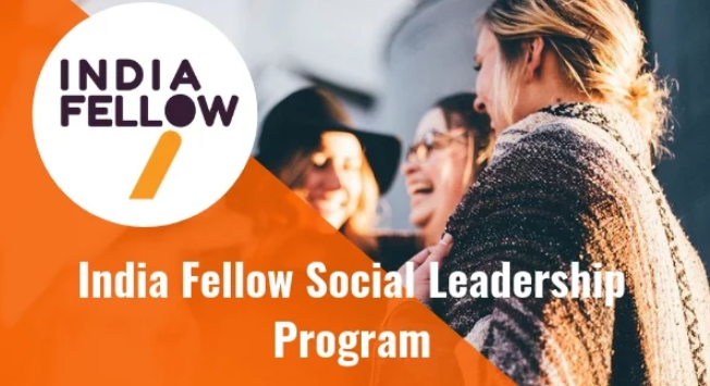 India Fellow Program 2019 in Social Leadership – Eligibility, Application, Dates