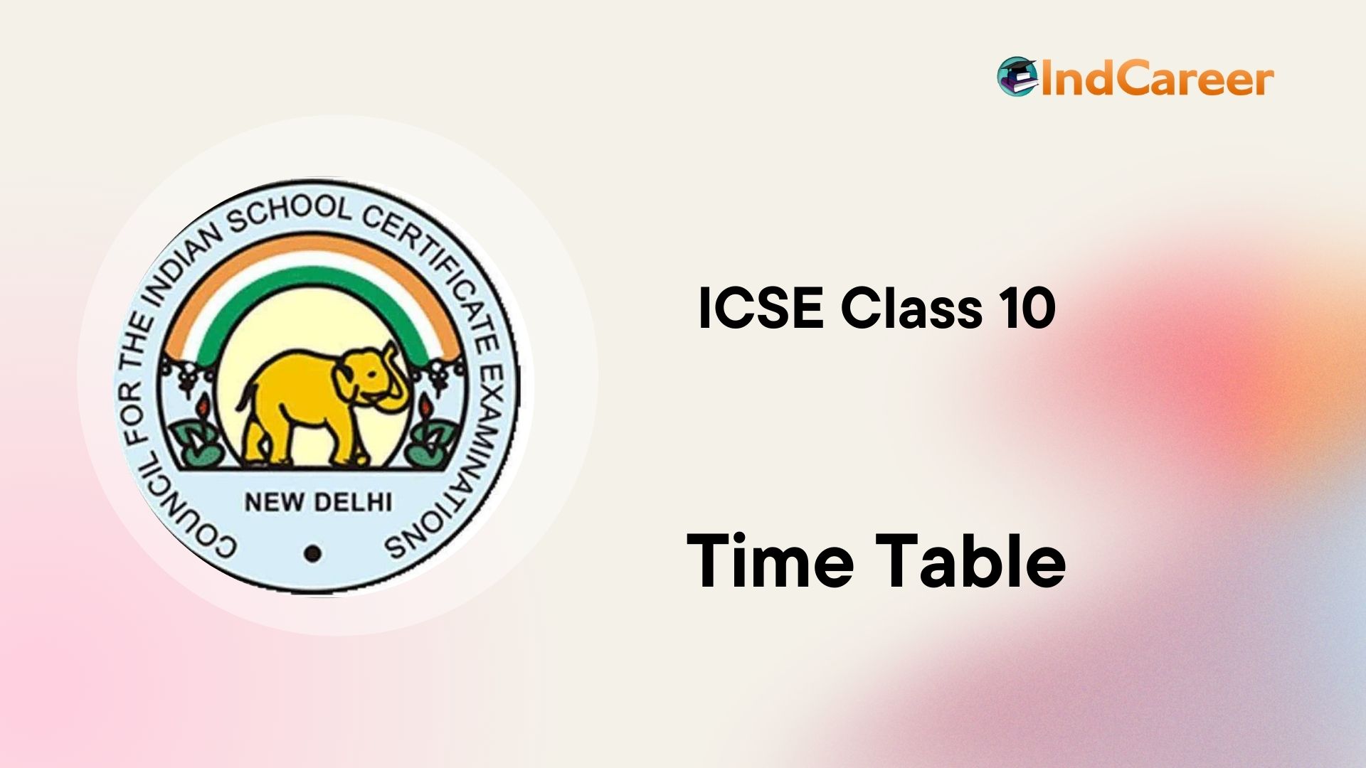 ICSE 10th Time Table