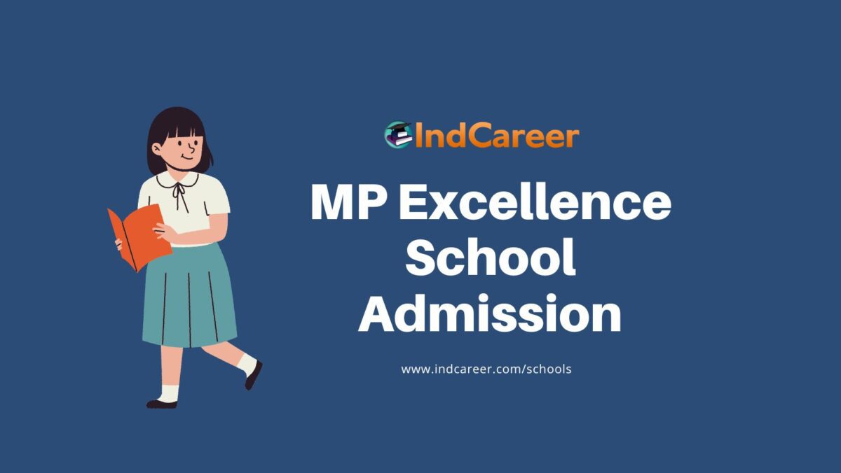 MP Excellence School Admission
