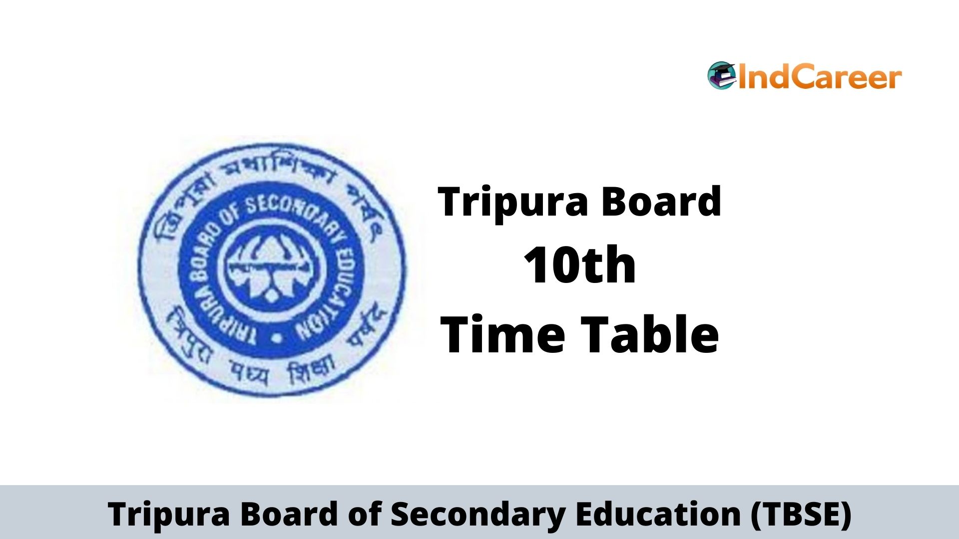 TBSE Class 10th, 12th (Term 1) Routine