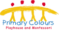 Primary Colours Playhouse and Montessori