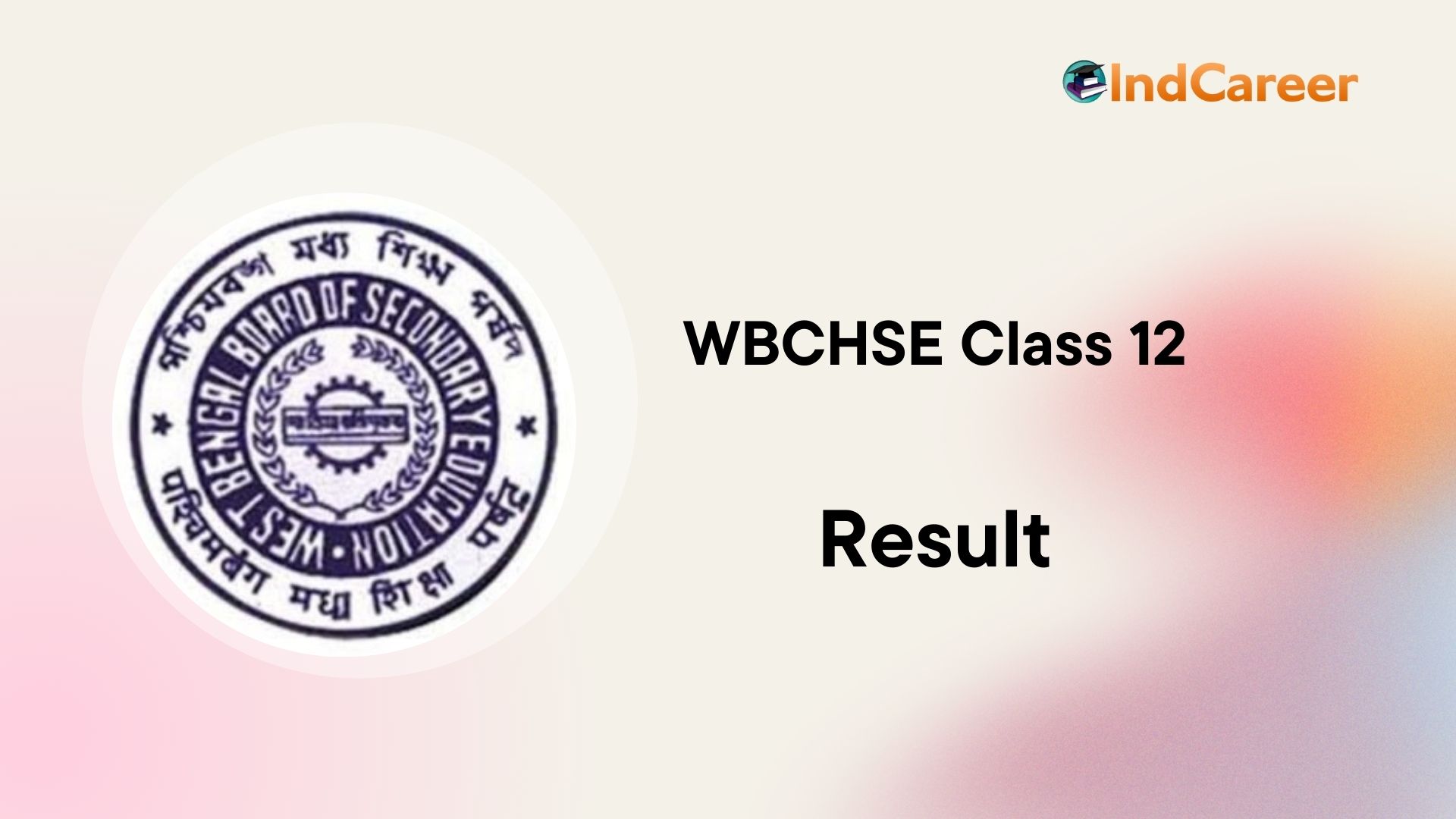 WBCHSE Higher Secondary Result