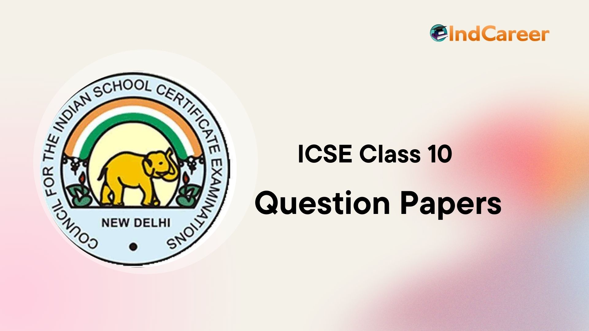 Icse Class 10 Question Papers Indcareer Schools Icse Class 10 Question Papers Indcareer Schools