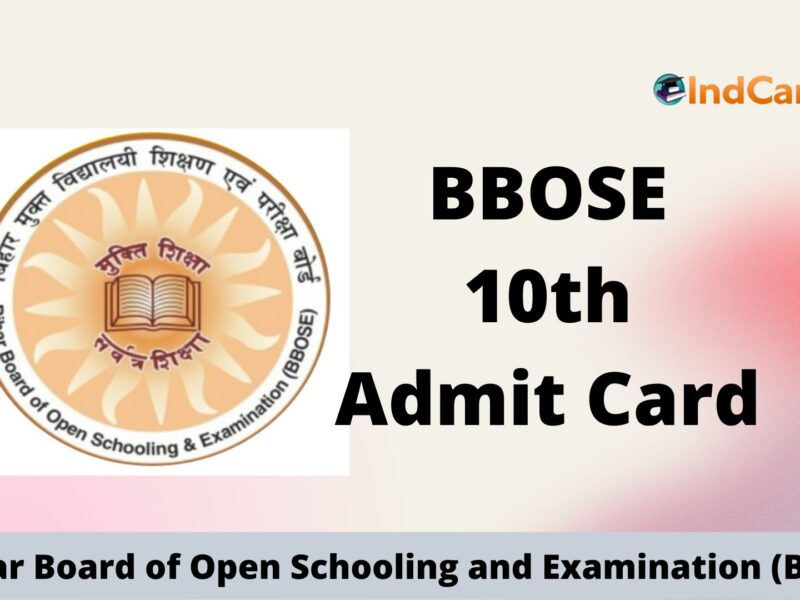 BBOSE 10th Admit Card, Download Bihar Board Open School Hall Ticket