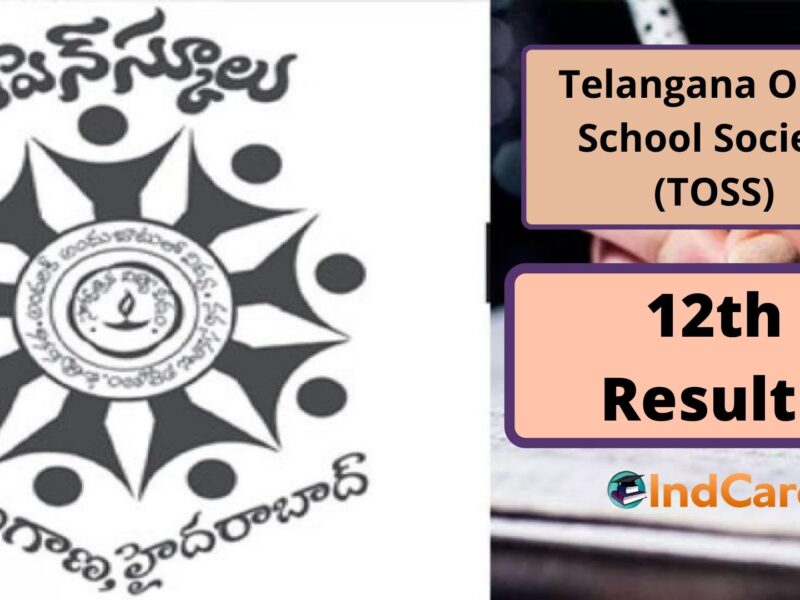 TOSS Inter Results, Telangana Open 12th Results