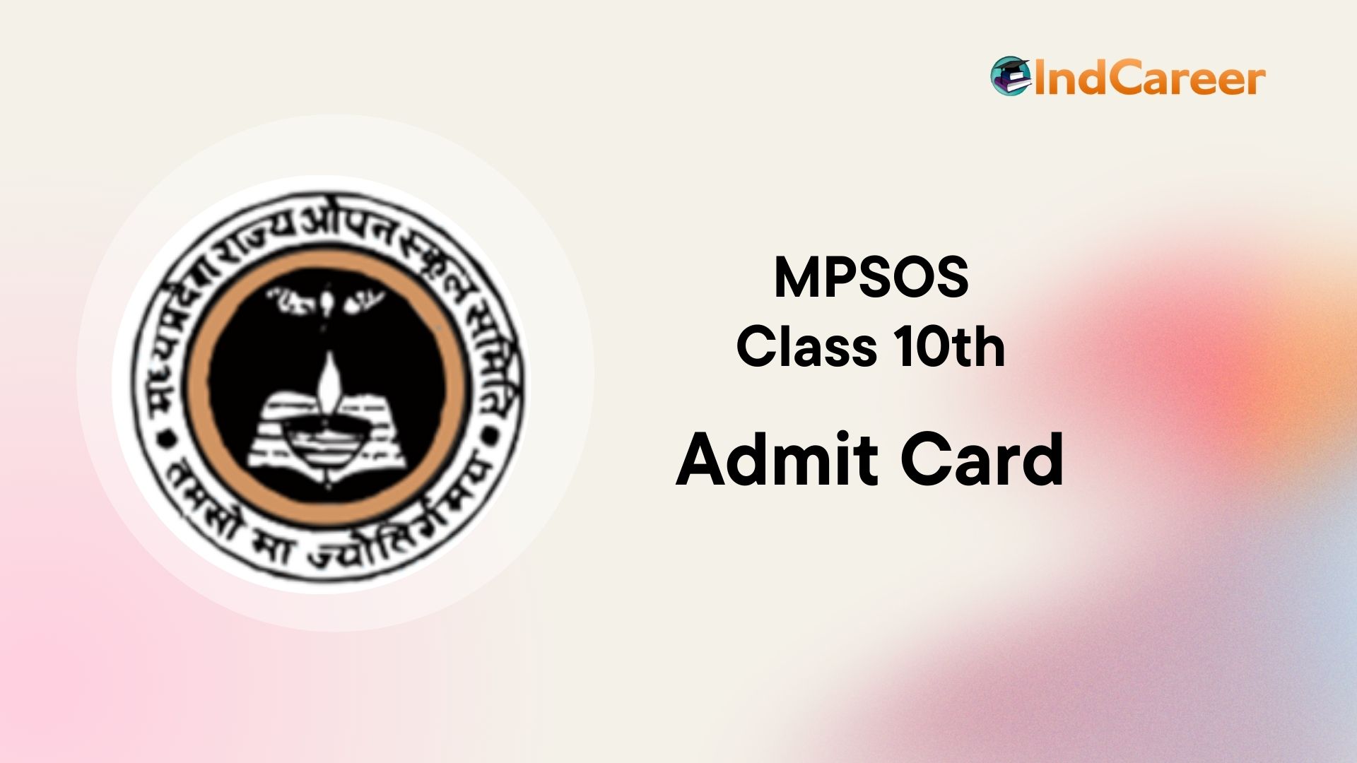 MPSOS Class 10th Admit Card