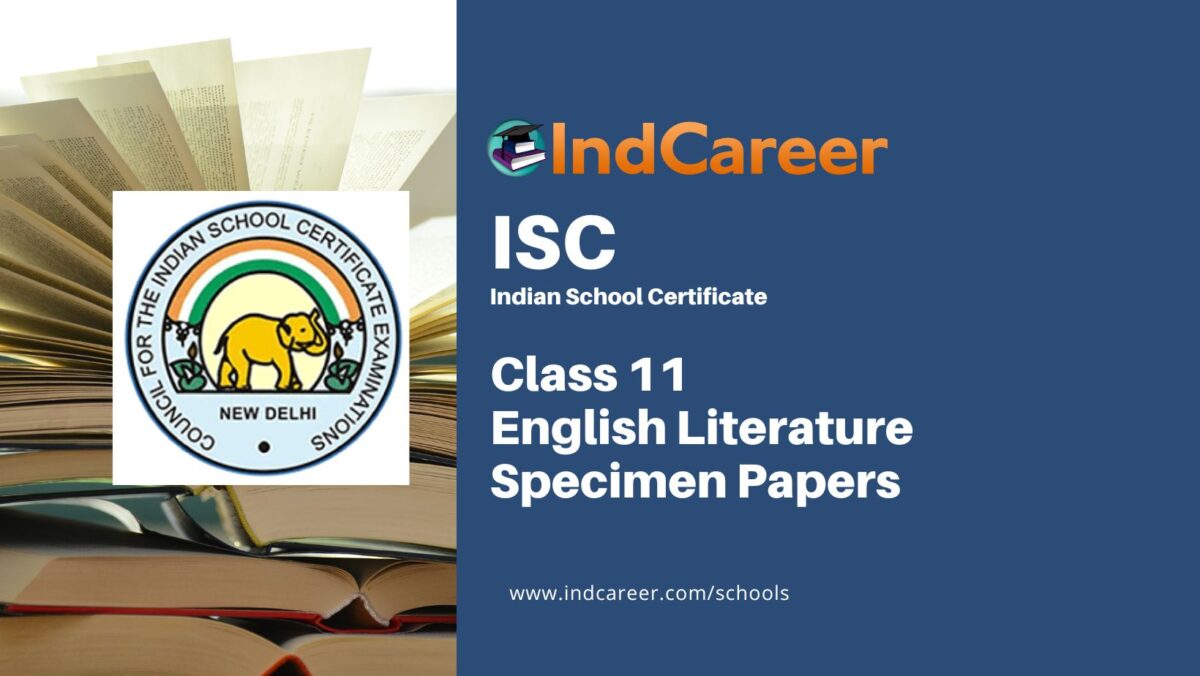 ISC Class 11 Specimen English Literature Sample Paper