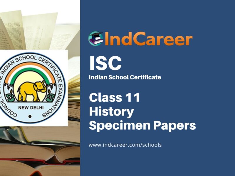 ISC Class 11 Specimen History Sample Paper