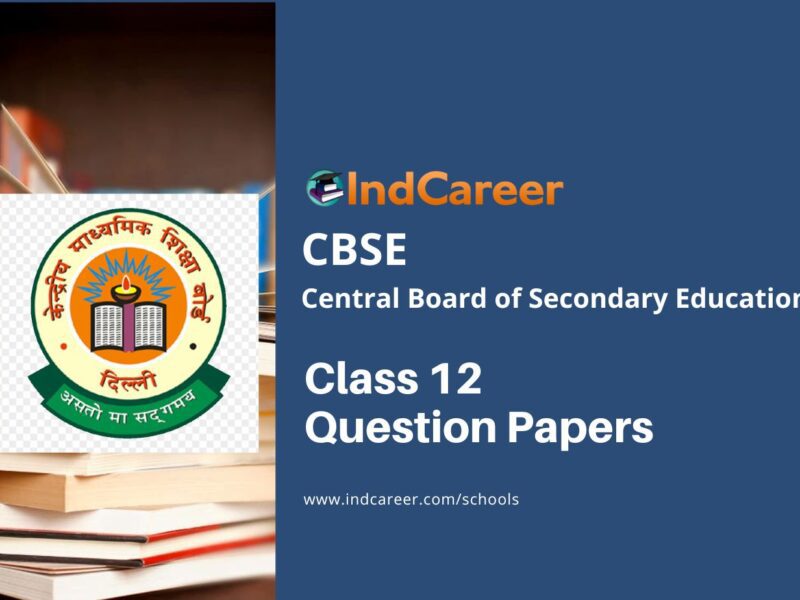 CBSE Class 12 Question Papers